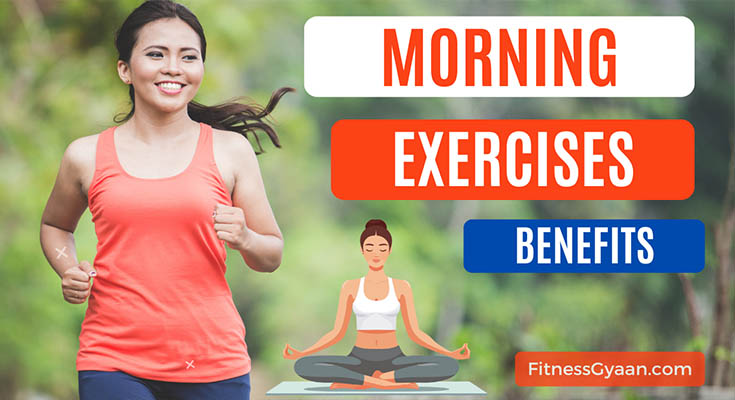 Morning Exercises Benefits